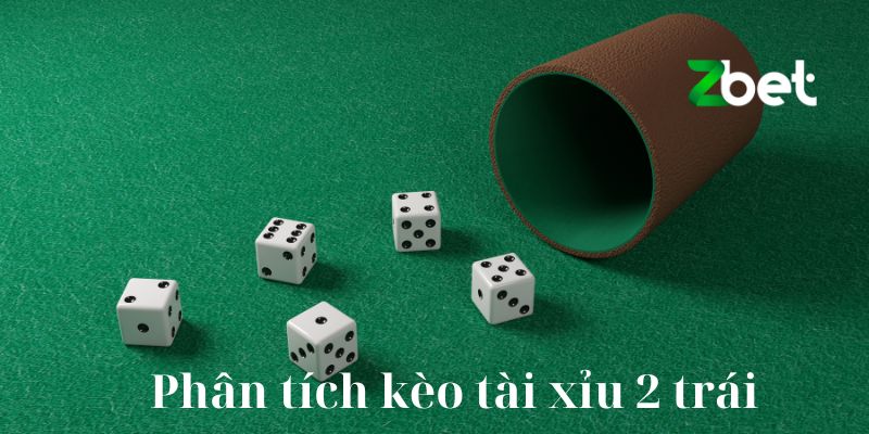 Phân tích kèo tài xỉu 2 trái