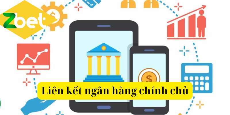 Liên kết ngân hàng chính chủ