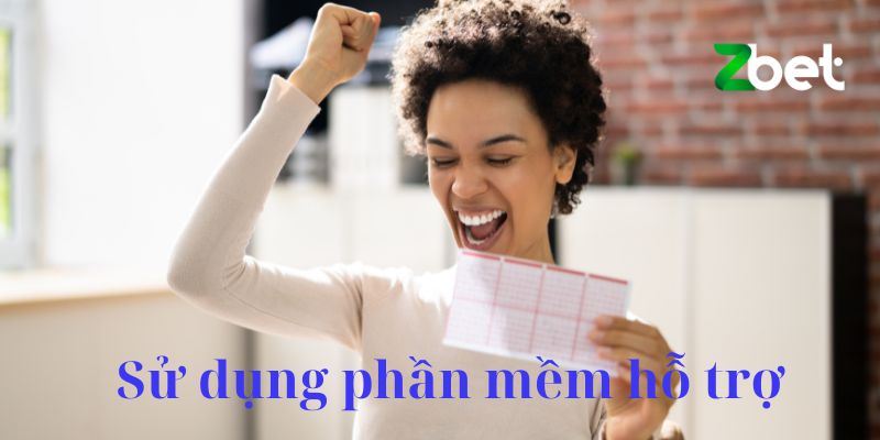 Sử dụng phần mềm hỗ trợ